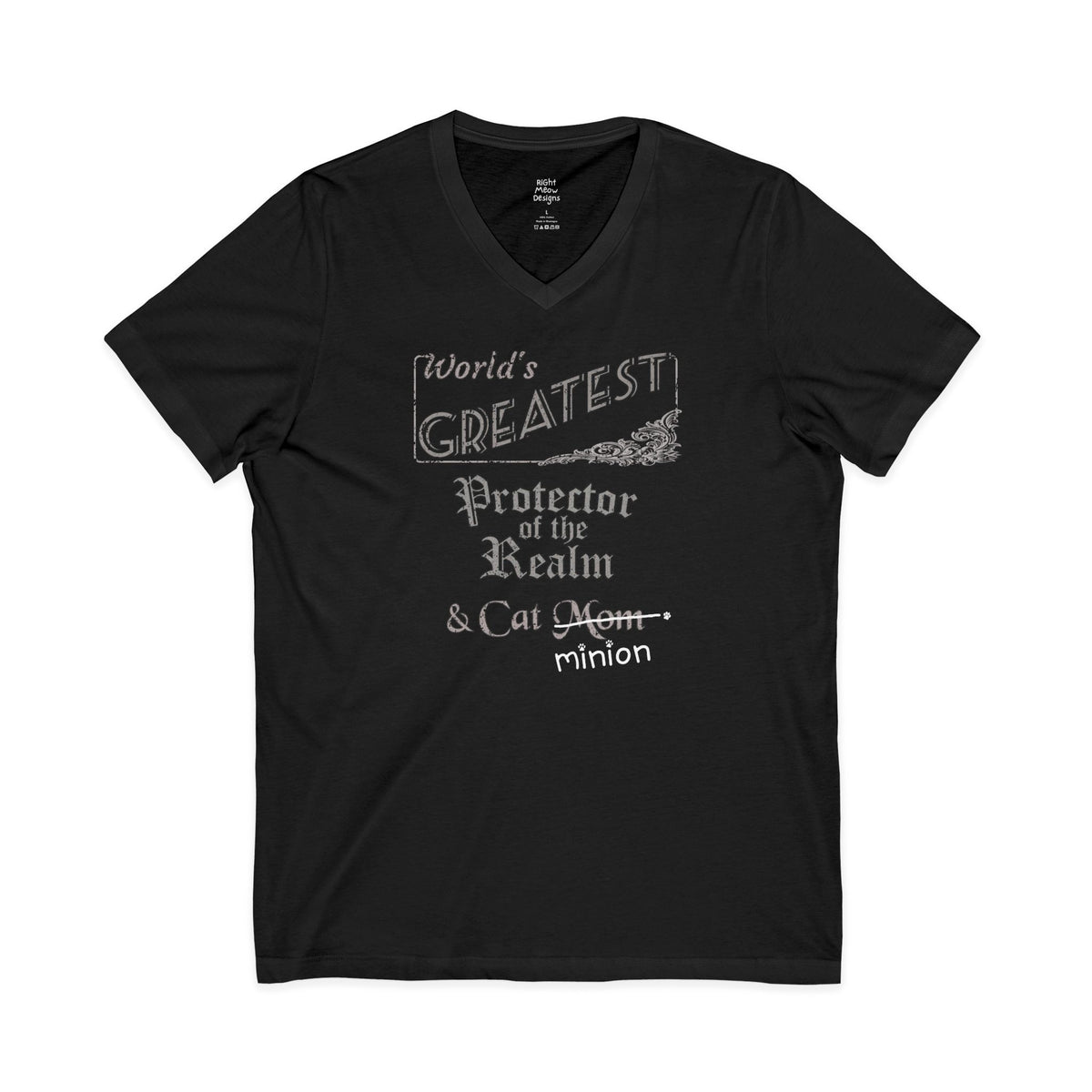 World's Greatest Protector of the Realm — Cat Mom T-Shirt | Cotton V-Neck