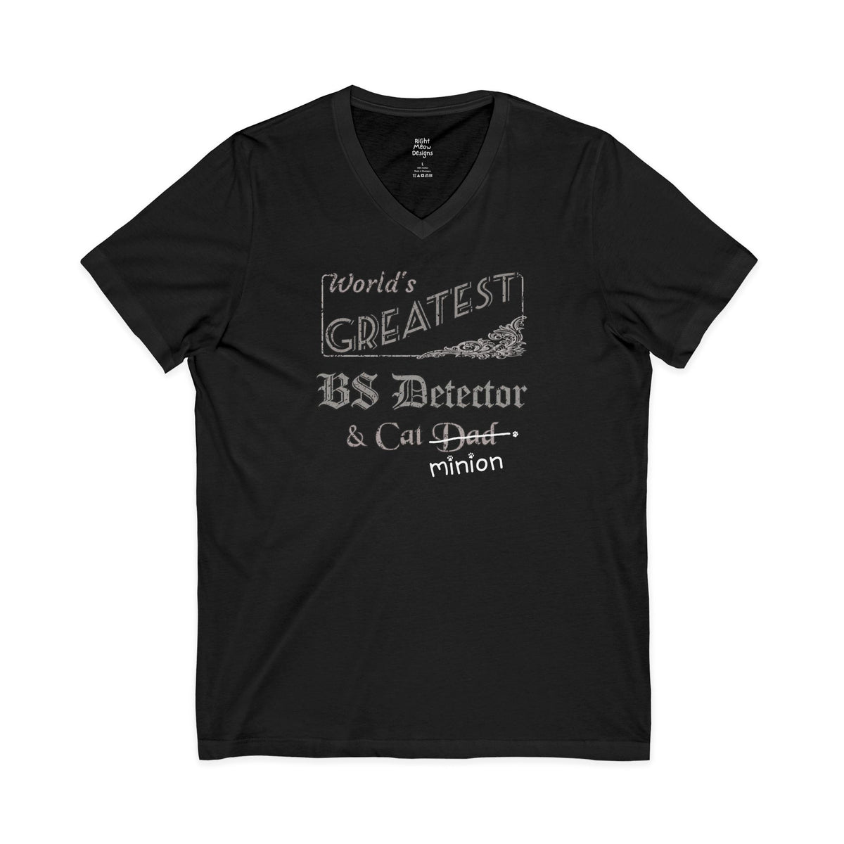 World's Greatest BS Detector — Cat Dad T-Shirt | Cotton V-Neck