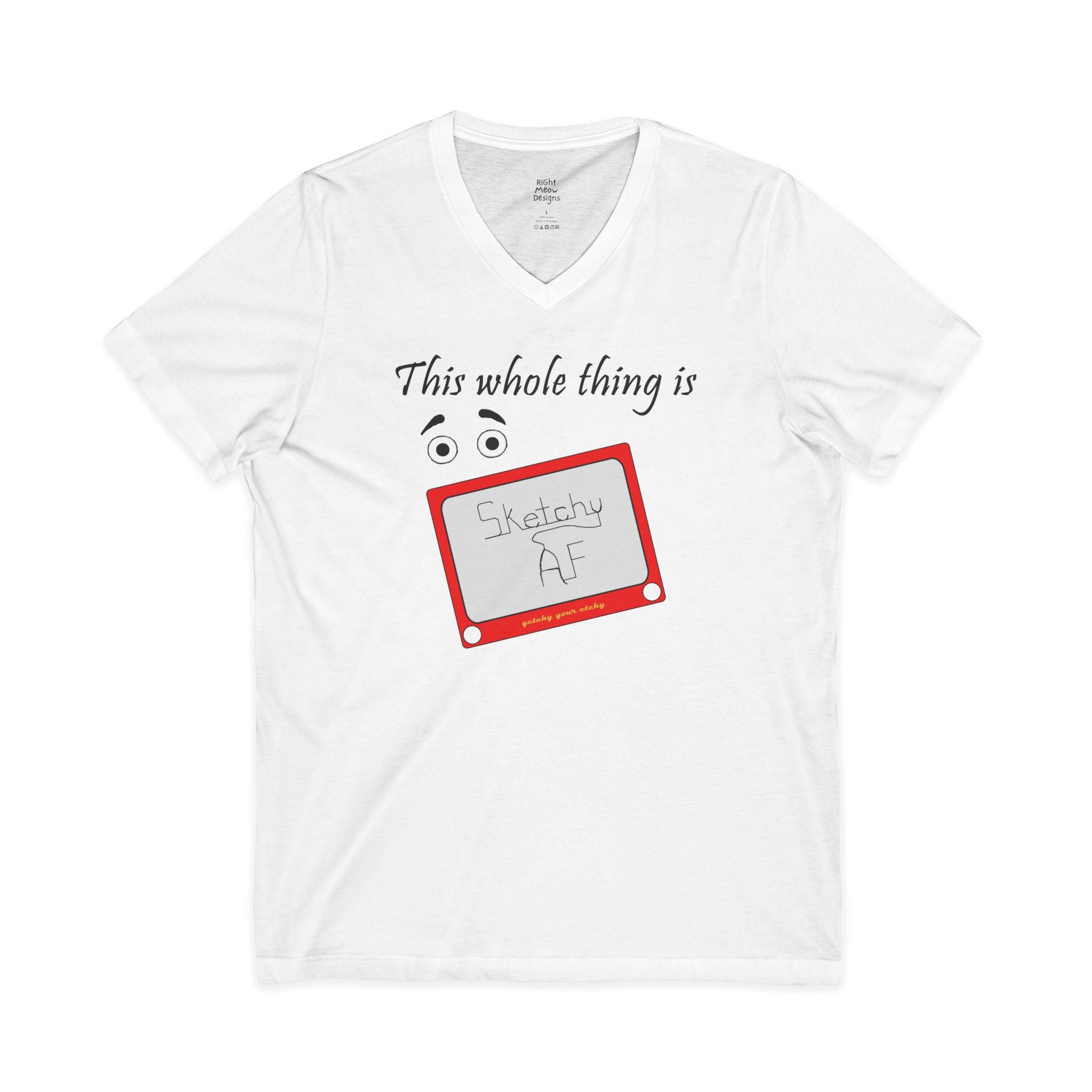 Sketchy AF | Cotton V-Neck T-Shirt