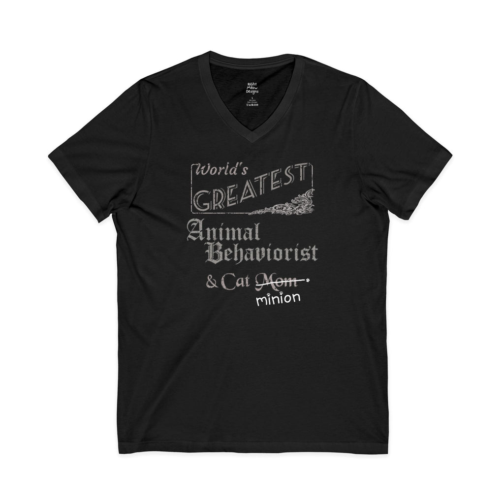 World's Greatest Animal Behaviorist — Cat Mom T-Shirt | Cotton V-Neck