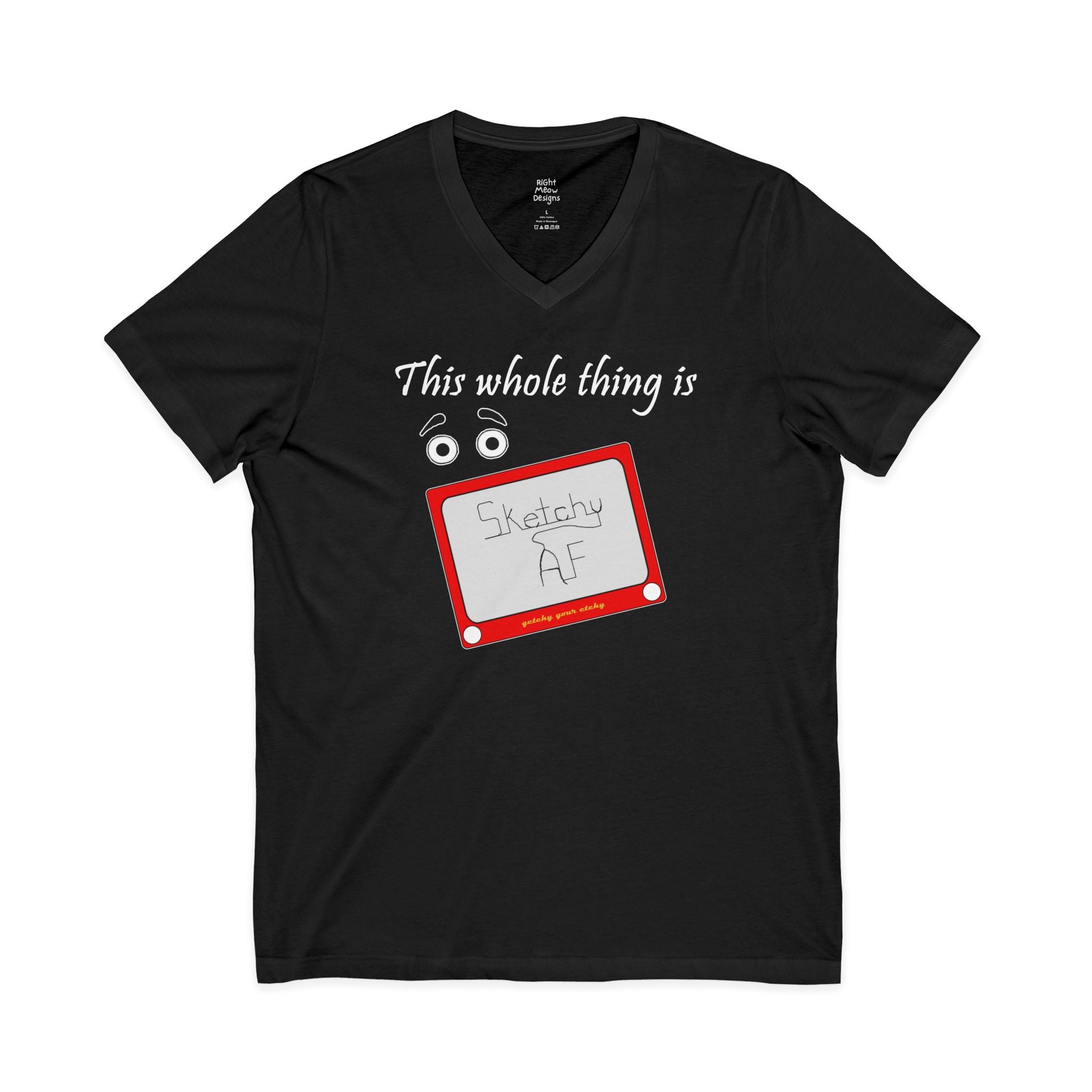 Sketchy AF | Cotton V-Neck T-Shirt