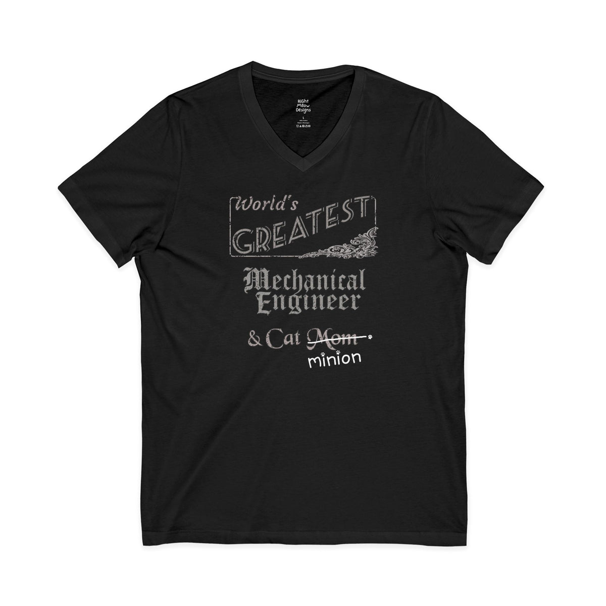 World's Greatest Mechanical Engineer — Cat Mom T-Shirt | Cotton V-Neck