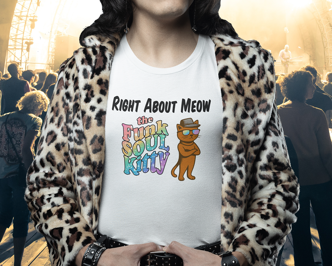 Right About Meow - the Funk Soul Kitty | Organic Cotton Crew Neck T-Shirt