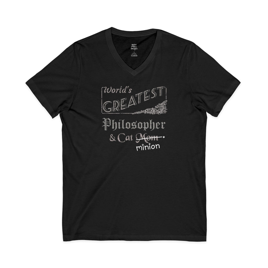 World's Greatest Philosopher — Cat Mom T-Shirt | Cotton V-Neck