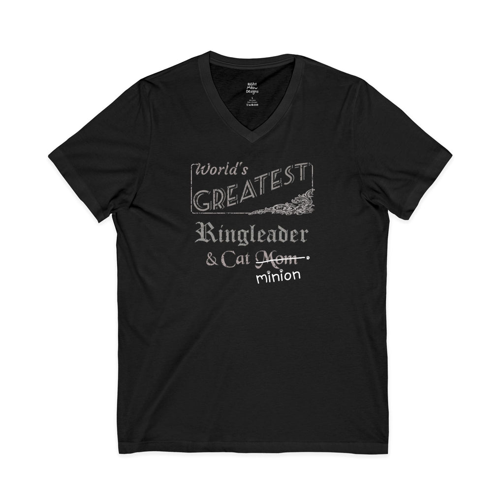 World's Greatest Ringleader — Cat Mom T-Shirt | Cotton V-Neck