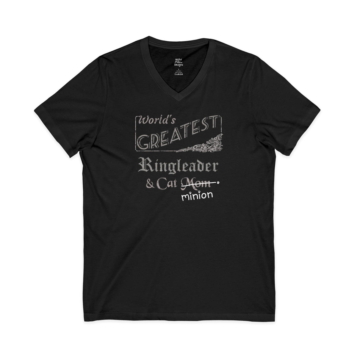 World's Greatest Ringleader — Cat Mom T-Shirt | Cotton V-Neck