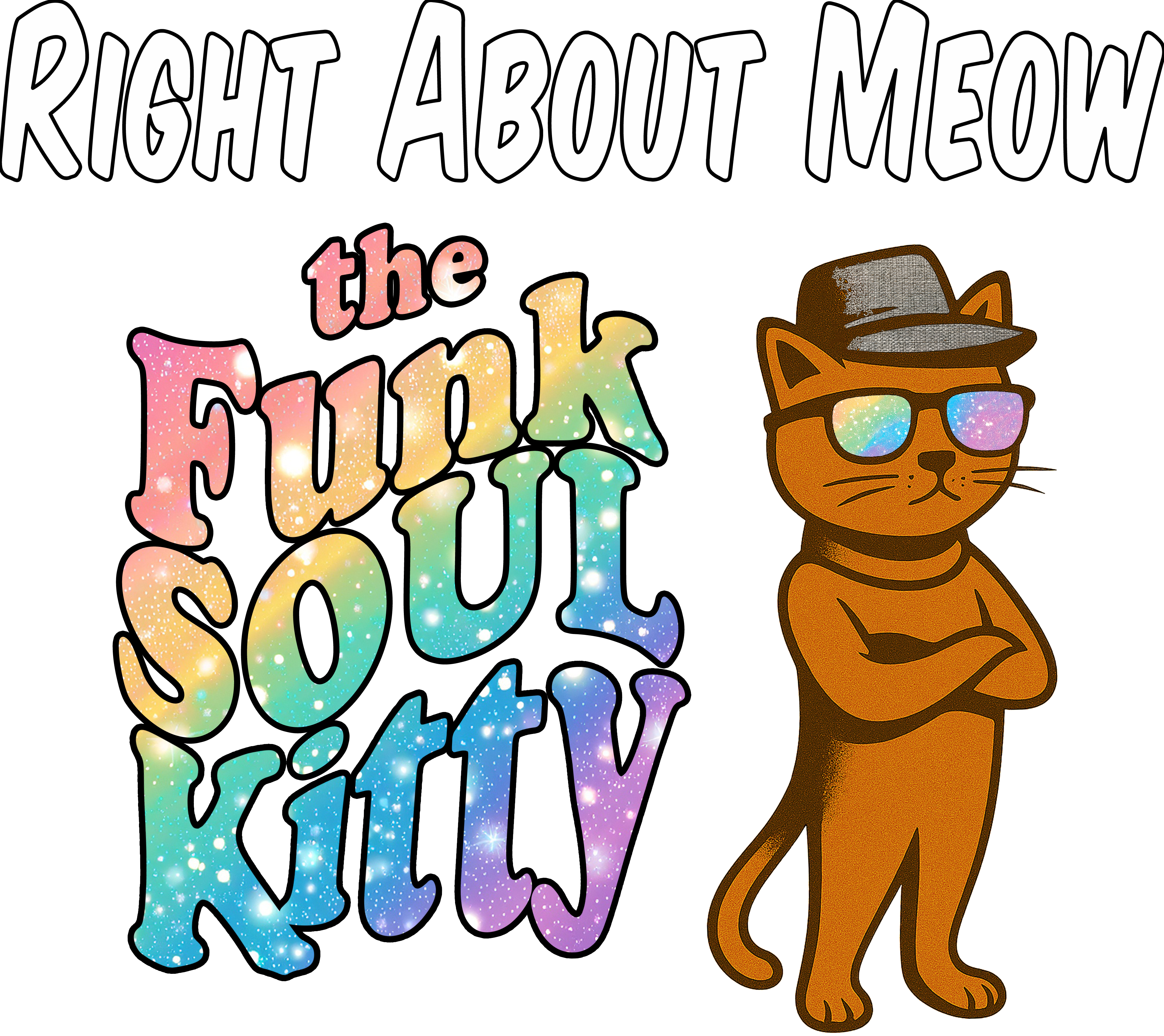 Right About Meow - the Funk Soul Kitty | Organic Cotton Crew Neck T-Shirt
